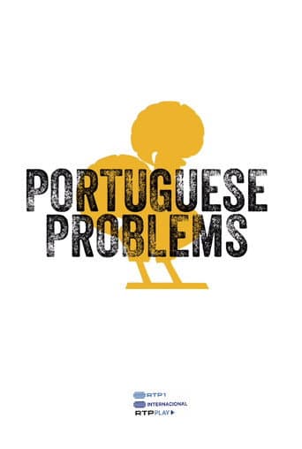 Watch Portuguese Problems free online