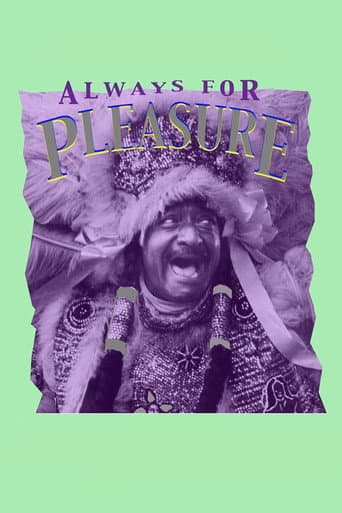 Watch Always for Pleasure free online