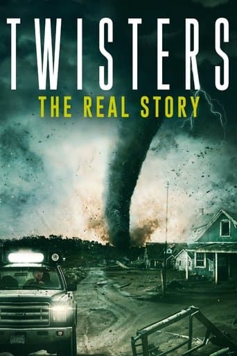 Watch Twisters: The Real Story free online