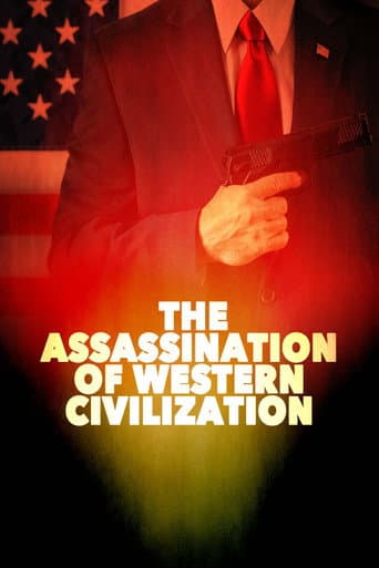 Watch The Assassination of Western Civilization free online