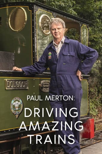 Watch Paul Merton: Driving Amazing Trains free online