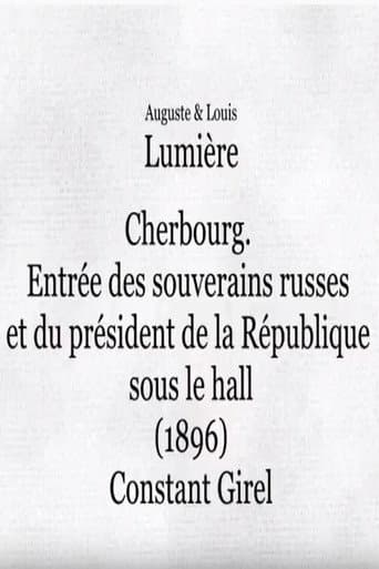 Watch Cherbourg: Entrée des souverains russes et du président de la République sous le hall free online