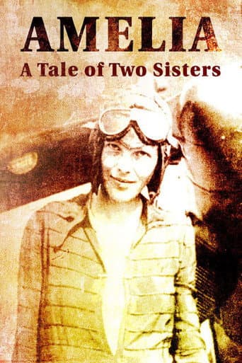 Watch Amelia: A Tale of Two Sisters free online