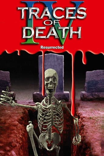 Watch Traces of Death IV: Resurrected free online