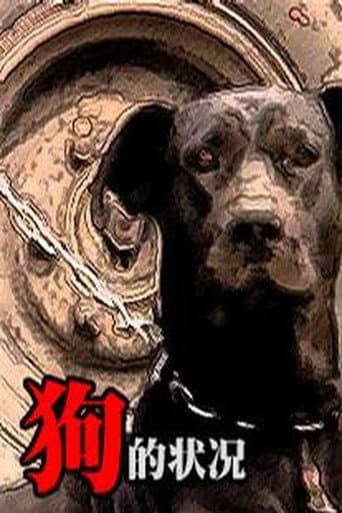 Watch The Condition of Dogs free online