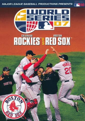 Watch 2007 Boston Red Sox: The Official World Series Film free online