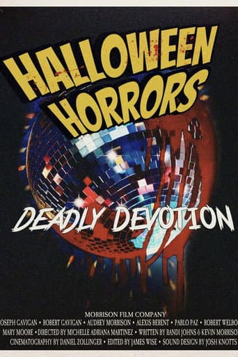 Watch Halloween Horrors: Deadly Devotion free online