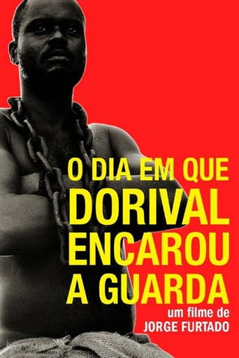 Watch The Day Dorival Faced the Guard free online