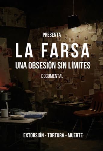 Watch La Farsa: Una Obsesión Sin Limite free online