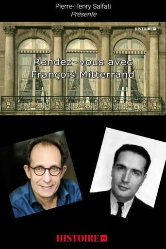 Watch Rendez-vous avec François Mitterrand free online