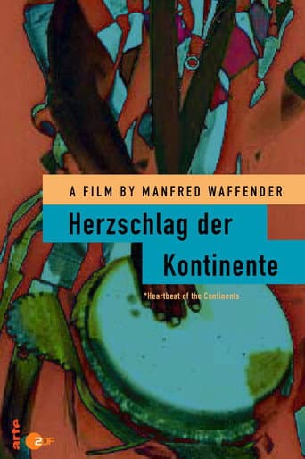 Watch Herzschlag der Kontinente free online