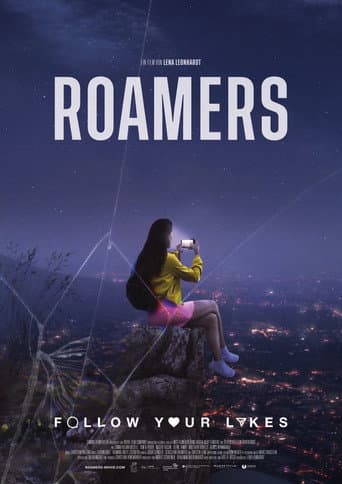 Watch Roamers - Follow Your Likes free online