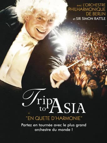 Watch Trip to Asia: The Quest for Harmony free online