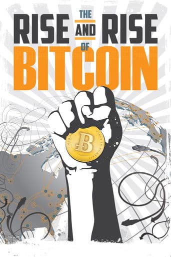 Watch The Rise and Rise of Bitcoin free online