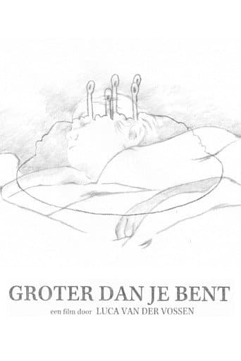 Watch Groter dan je bent free online