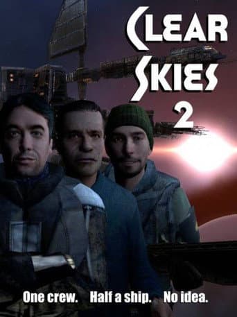 Watch Clear Skies 2 free online