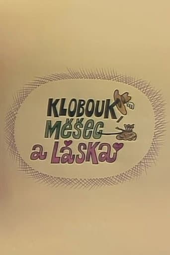 Watch Klobouk, měšec a láska free online