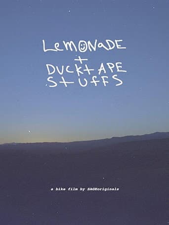 Watch Lemonade + Ducktape Stuffs free online