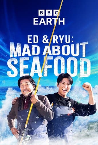Watch Ed and Ryu: Mad About Seafood free online