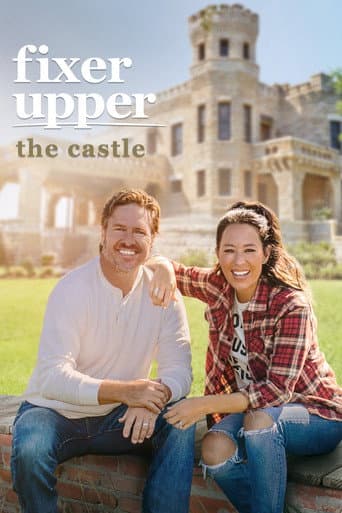 Watch Fixer Upper: The Castle free online