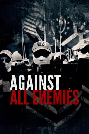 Watch Against All Enemies free online