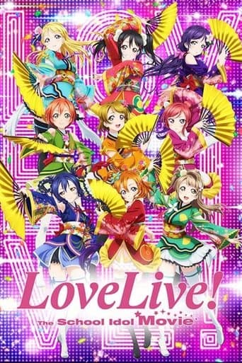 Watch Love Live! The School Idol Movie free online