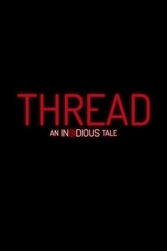 Watch Thread: An Insidious Tale free online