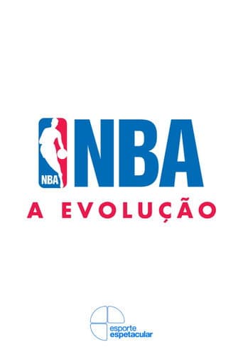 Watch NBA: A Evolução free online