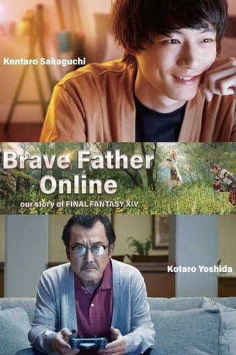 Watch Brave Father Online - Our Story of Final Fantasy XIV free online