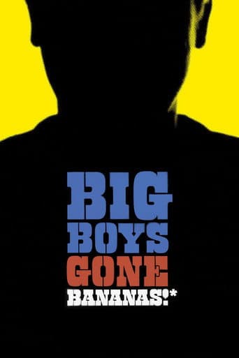 Watch Big Boys Gone Bananas!* free online