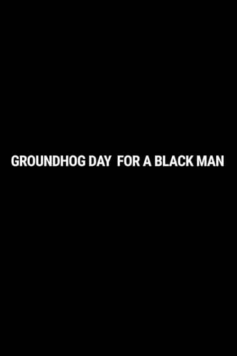 Watch Groundhog Day for a Black Man free online