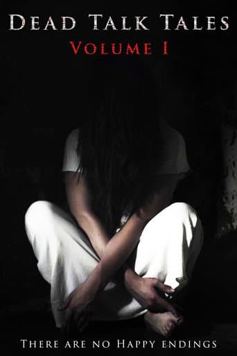 Watch Dead Talk Tales: Volume I free online