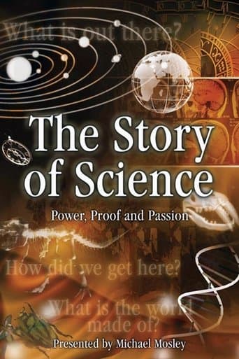 Watch The Story of Science: Power, Proof and Passion free online
