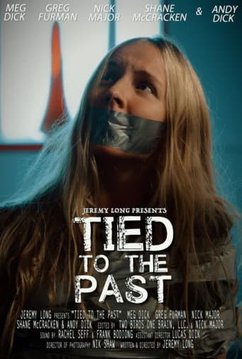 Watch Tied to the Past free online