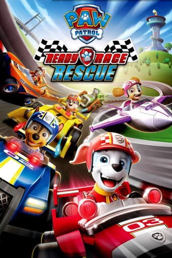 Watch PAW Patrol: Ready, Race, Rescue! free online