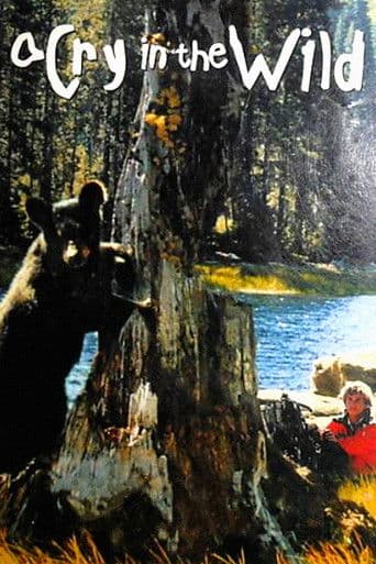 Watch A Cry in the Wild free online