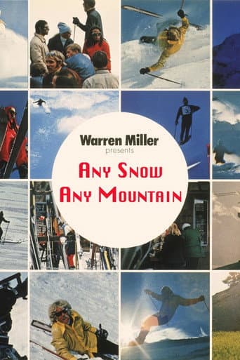 Watch Any Snow, Any Mountain free online