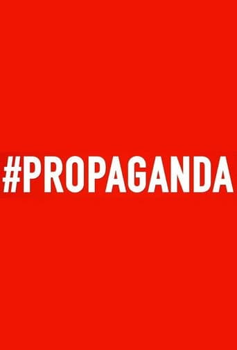 Watch #Propaganda free online
