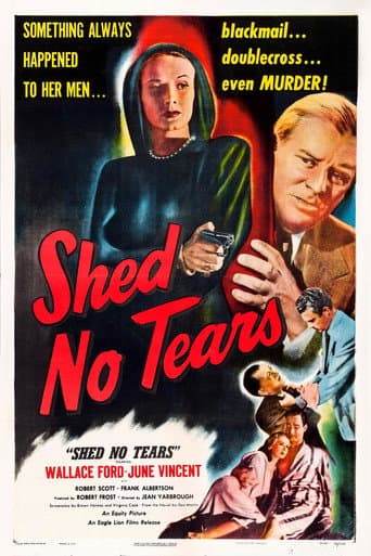 Watch Shed No Tears free online