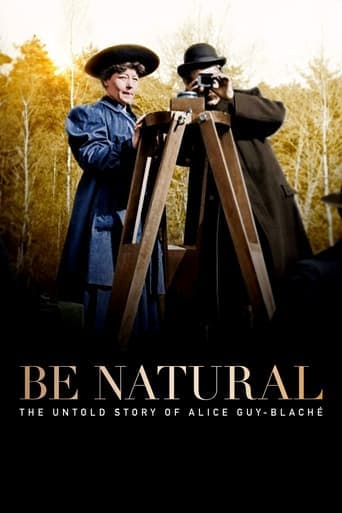 Watch Be Natural: The Untold Story of Alice Guy-Blaché free online