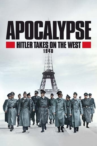 Watch Apocalypse: Hitler Takes on the West free online