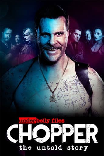 Watch Underbelly Files: Chopper free online