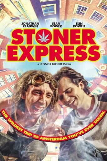 Watch Stoner Express free online