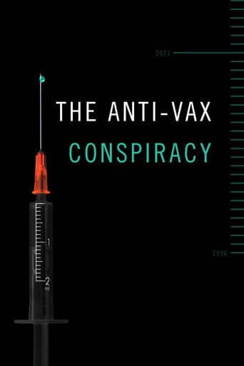Watch The Anti-Vax Conspiracy free online