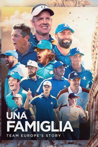 Watch Una Famiglia | Team Europe's Story free online