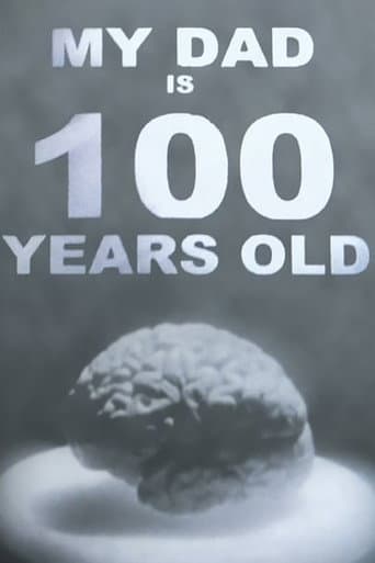 Watch My Dad Is 100 Years Old free online