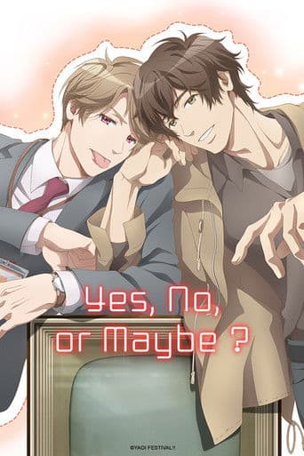 Watch Yes, No, or Maybe? free online