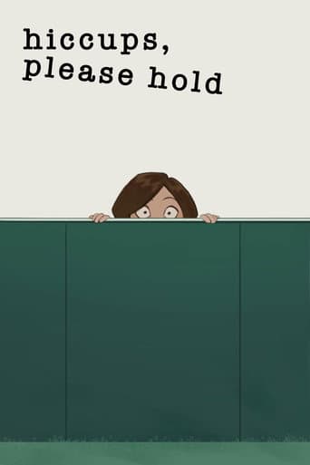 Watch Hiccups, Please Hold free online