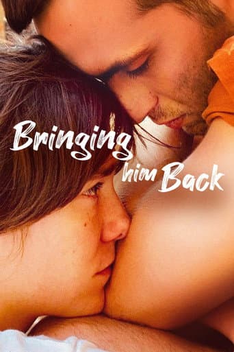 Watch Bringing Him Back free online