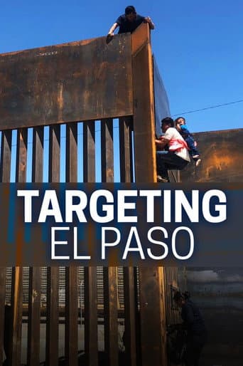 Watch Targeting El Paso free online